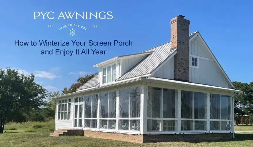 How to Winterize a Screen Porch